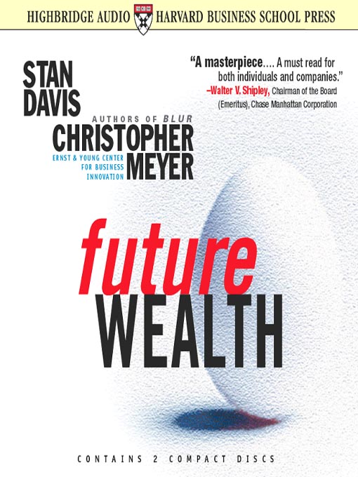 Title details for Future Wealth by Stan Davis - Available